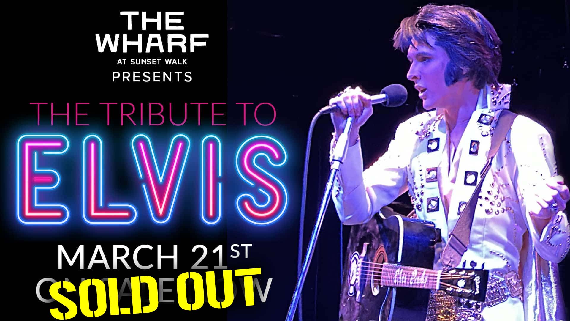 The Wharf Presents The Tribute to Elvis: March 21, 2024. On Sale Now.