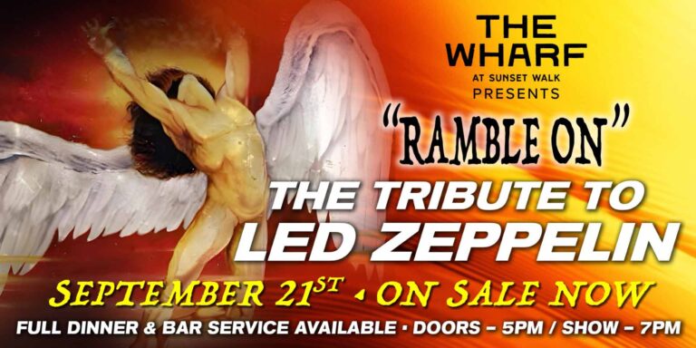Ramble On - The Tribute to Led Zeppelin: September 21, 2025 at the Wharf at Sunset Walk